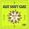 Just Don't Care - Kevin Sihwan