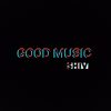 Good Music (Explicit) - Shiv