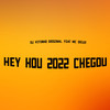 Hey Hou 2022 Chegou (Explicit) - Mc Delux&DJ VITINHO ORIGINAL