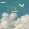 EMERE PA (Explicit) - Lil Fyve