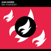 Feel Your Body (Original Mix) - Juan Andres