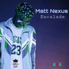 Trop tard (Explicit) - Matt Nexus&DSB