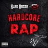 Hardcore Rap(feat. Sticky Fingaz & Fredro Starr) (Explicit) - Klee Magor&Onyx&STICKY FINGAZ&Fredro Starr