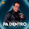 Pal Centro y Pa Dentro - Jota Jota