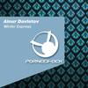 Winter Express (Original Mix) - Ainur Davletov