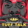 Tuff Talk Riddim (Instrumental) - Yungg Trip