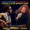 Could U B Me(Detroit Funk) - Kathy Kosins&Paul Randolph