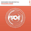 Passionflower (ReOrder Radio Edit) - Mohamed Ragab&Eli