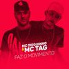 Faz o movimento (Explicit) - MC Tag&MC Dieguinho