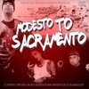 Modesto to Sacramento (Explicit) - Casper Capone&Don Changolini&Wezo Locz&Namelezz