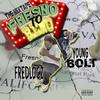 Slidin' (feat. Young Bolt) (Explicit) - FRED LOCZ&Young Bolt