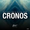 Cronos (Original Mix) - Alcia Jose&Set Collins