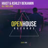 All This Love (Original Mix) - Hiast&Ashley Benjamin