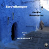 Swordkeeper (Megablast's Afro Jedi Dub Mix) - Jackie Komutatsu&megablast