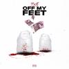 Off My Feet (Explicit) - Best