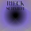 Rieck Schmidt - Sney Eser