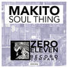 Soul Thing (Original Mix) - Makito