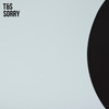 Sorry (Cut Version) - T&S