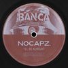 I'll Be Alright - nocapz.