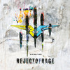 REJECTOFRAGE - Act of Rage&Rejecta