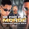 Se for pra Morde Começa pela Pika (Explicit) - Mc Lipivox&DJ JOTACE&Mc K.K