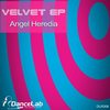 Velvet (Original Mix) - Angel Heredia