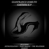 Gaetana (Hypnotization Remix) - Gianfranco Dimilto