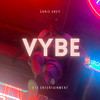 Vybe (Explicit) - Chris Grey