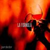 Perdedor - La Formula