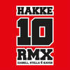 Hakke 10 RMX - Kaveh&Izabell&Stella Mwangi