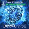 Traveller In Time (Original Mix) - Dan Schneider