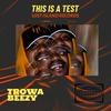 DETROIT Freestyle (Explicit) - Trowa Beezy