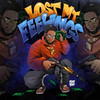 Lost My Feelings (Explicit) - Fat Meech