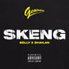 Skeng (Explicit) - Belly&Geovarn&Shailan