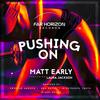 Pushing On (Rob Hayes Classic Remix) - Matt Early&Laura Jackson&Rob Hayes