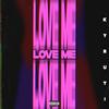 LOVE (d) ME (feat. Jaswed & Nhelson) (Explicit) - Kyruti&Jaswed&Nhelson