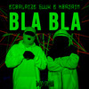 Bla Bla - Ecoalaize&Guux&Korsain