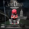 Sacramento (Explicit) - Joe Dubb&Moe Smoove