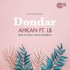 Dondar(feat. L.B) - Ahkan&L.B