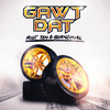 GAWT DAT (Extended Mix) - Riot Ten&BERNZIKIAL