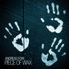 Piece Of Wax (Original Mix) - Andreas Foxx