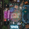 Your Love - Sound Avtar