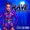 Rave In My Garage (S3RL Remix Radio Edit|Explicit) - Little Sis Nora&S3RL