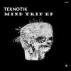 Mind Trip - Teknotik