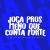 Joga Pros Meno Que Conta Forte (Explicit) - DJ Guina&WR Original&DJ Willy