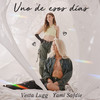 Uno De Esos Días - Vesta Lugg&Yami Safdie