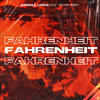 Fahrenheit - junerule&Lupage&Victor Perry