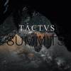 Summits - Tactus