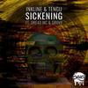 Sickening feat. Grove feat. Dread MC (Original Mix) - Tengu&Dread MC&GROVE&Inkline