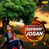 Deewani Jogan - Tarun Panchal&Monika Sharma
